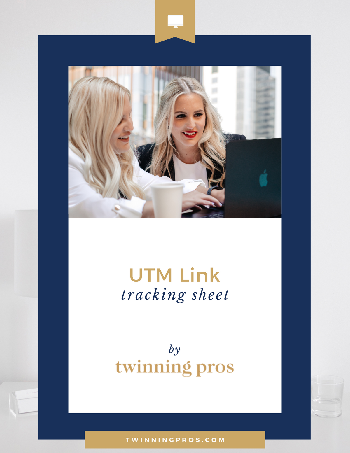 FREE UTM Tracking Sheet - With UTM Link Generator