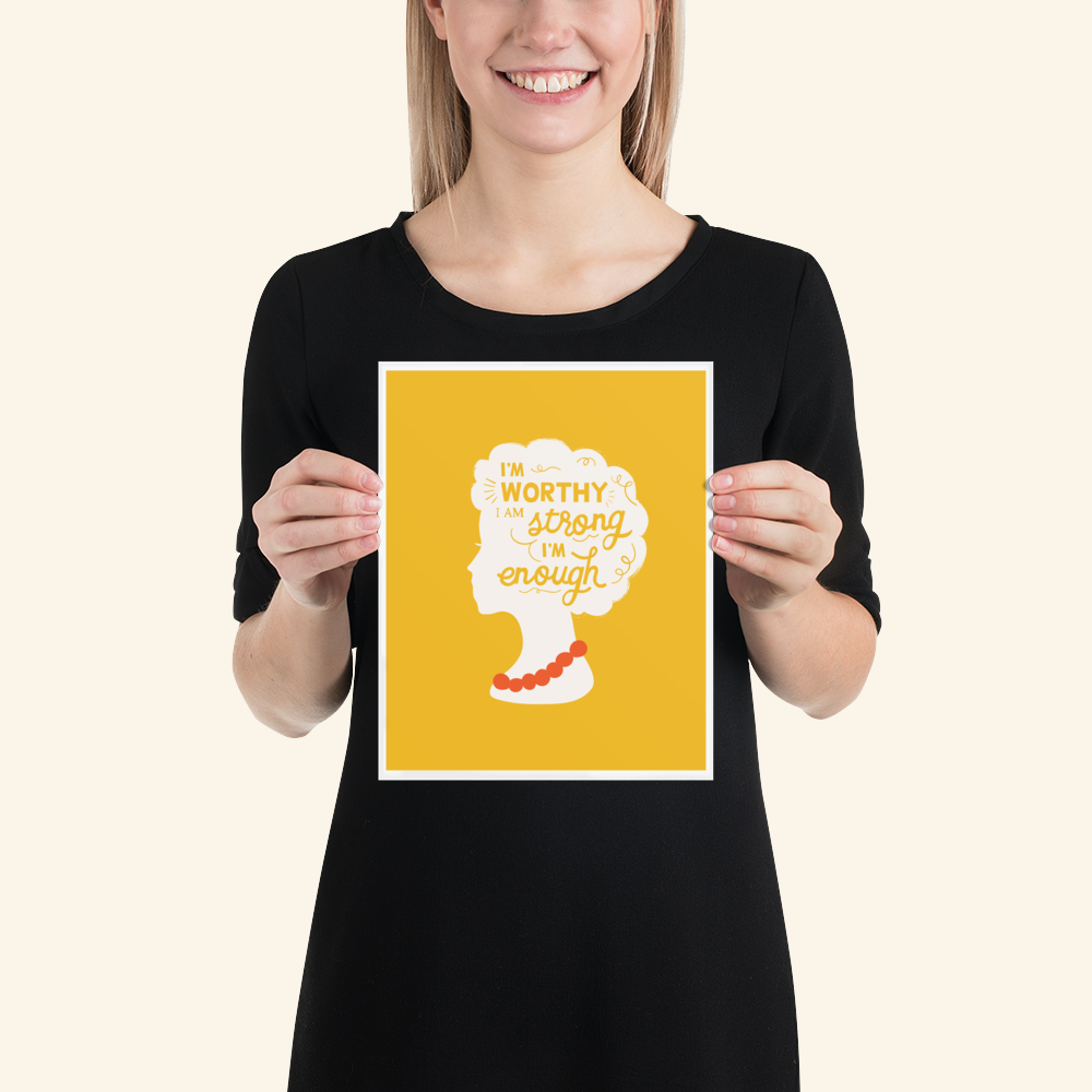 Im-Enough_Poster_Im-Enough_Poster_Yellow_mockup_Person_Person_8x10 copy