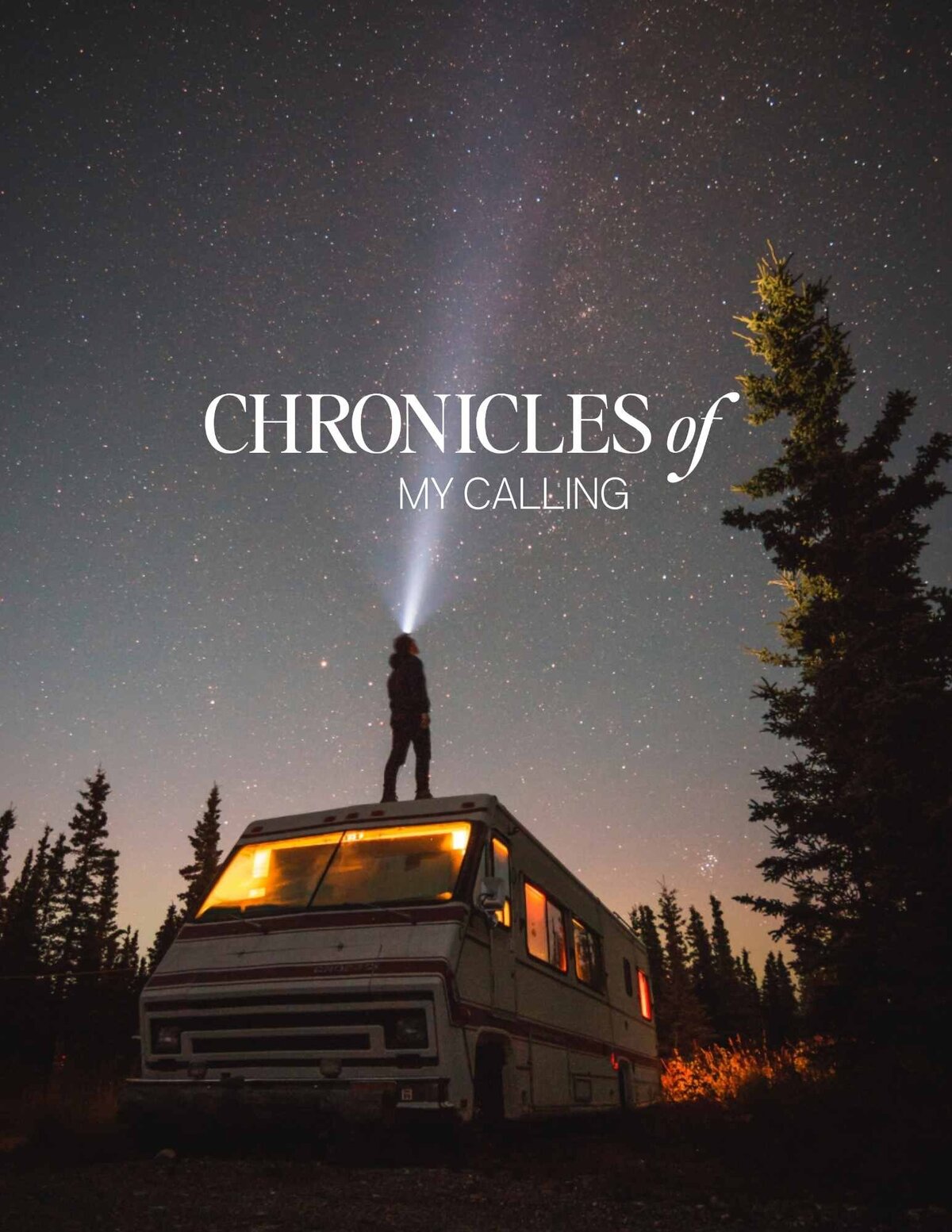 Chronicles of My Calling