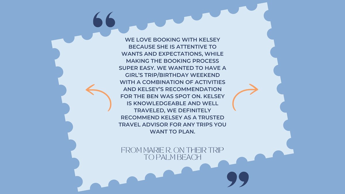 Client Testimonial from Palm Beach - Kelsey Parry Travel