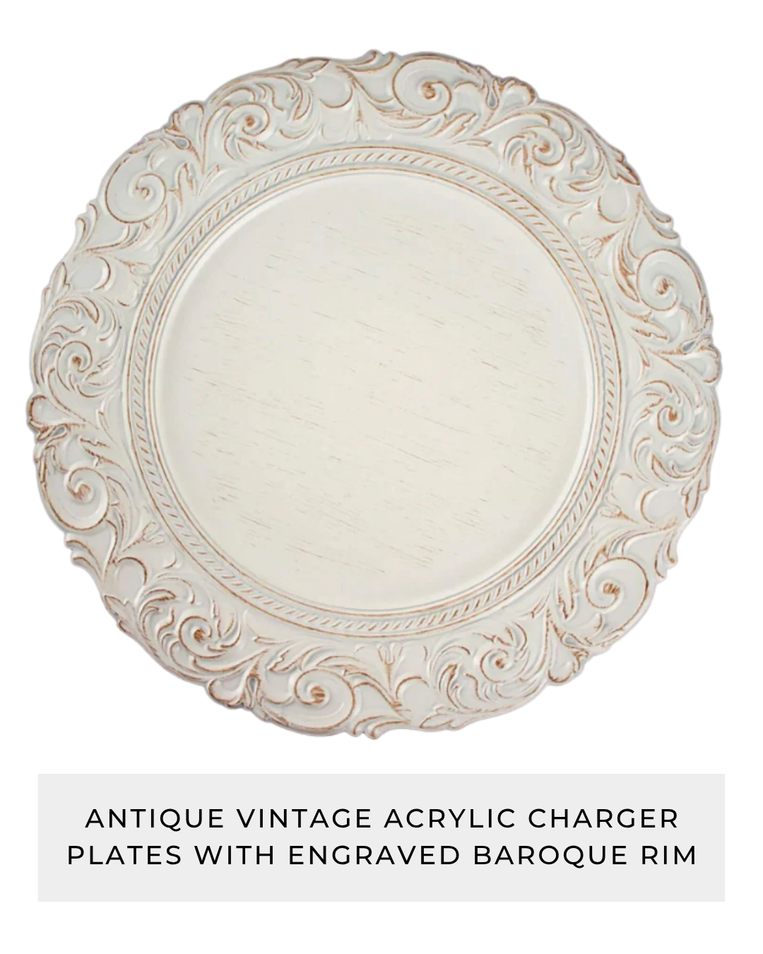Antique White Gold Vintage Acrylic Charger Plates With Engraved Baroque Rim