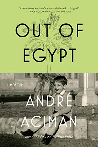 Out of Egypt_ A Memoir