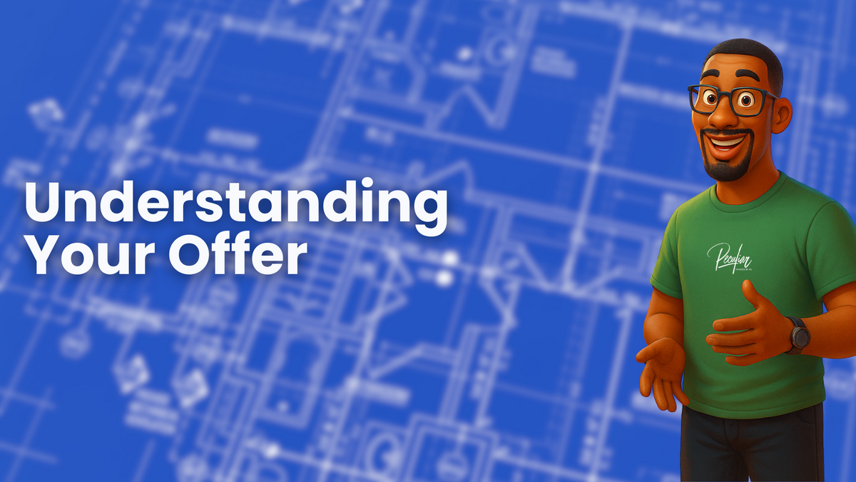 Understanding Your Offer