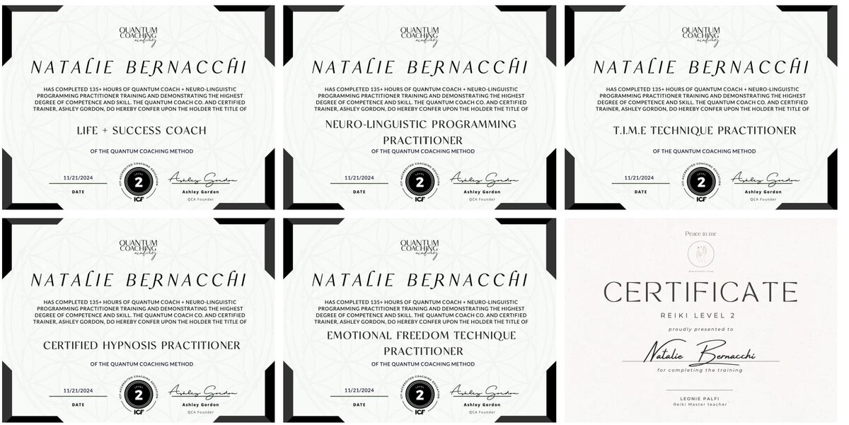 Certifications for Natalie Bernacchi in life coaching, NLP, hypnosis, EFT, TIME techniques, and Reiki Level 2
