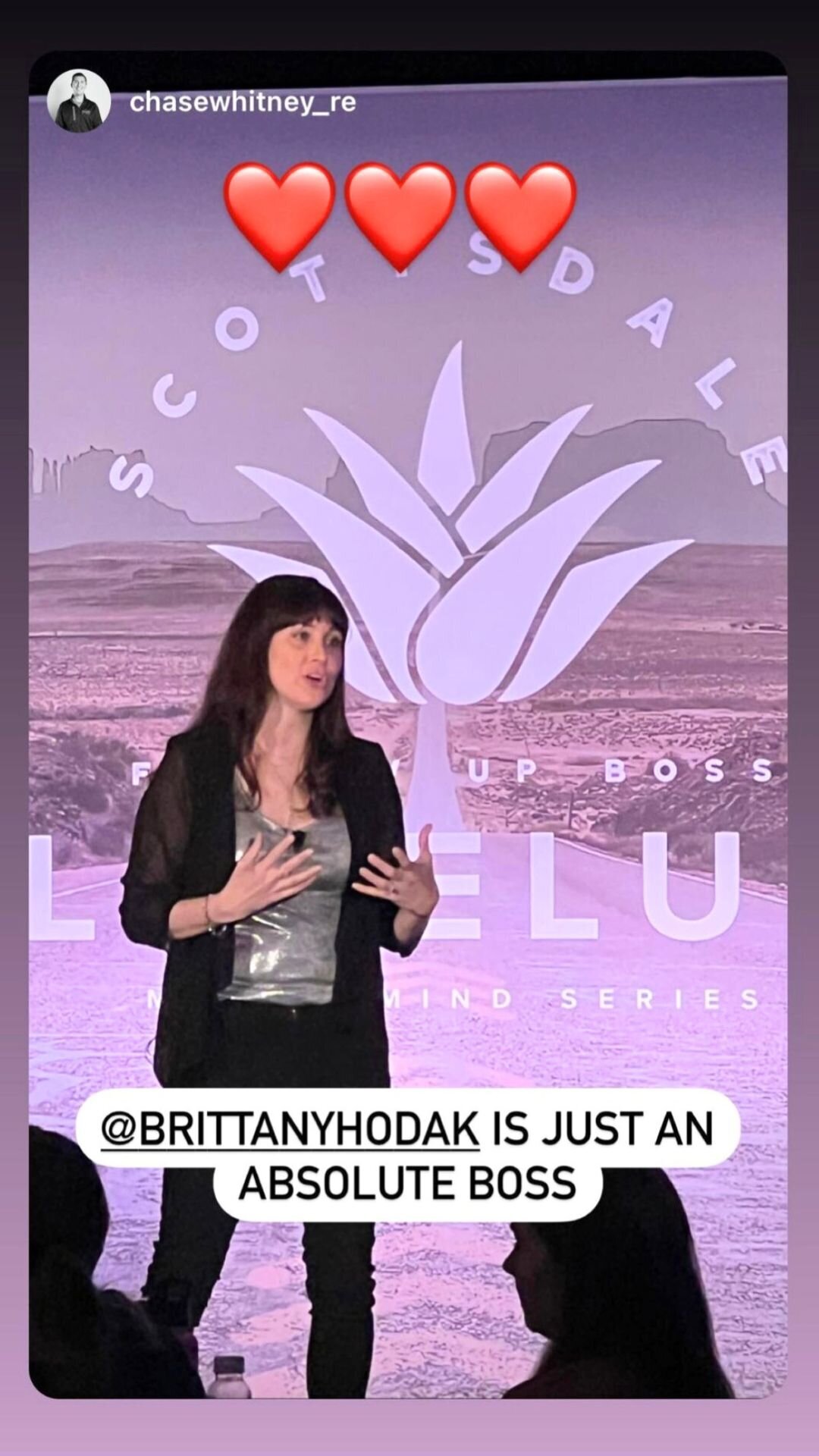 Instagram story testimonial from real estate conference. User raves that Brittany Hodak is an absolute boss!