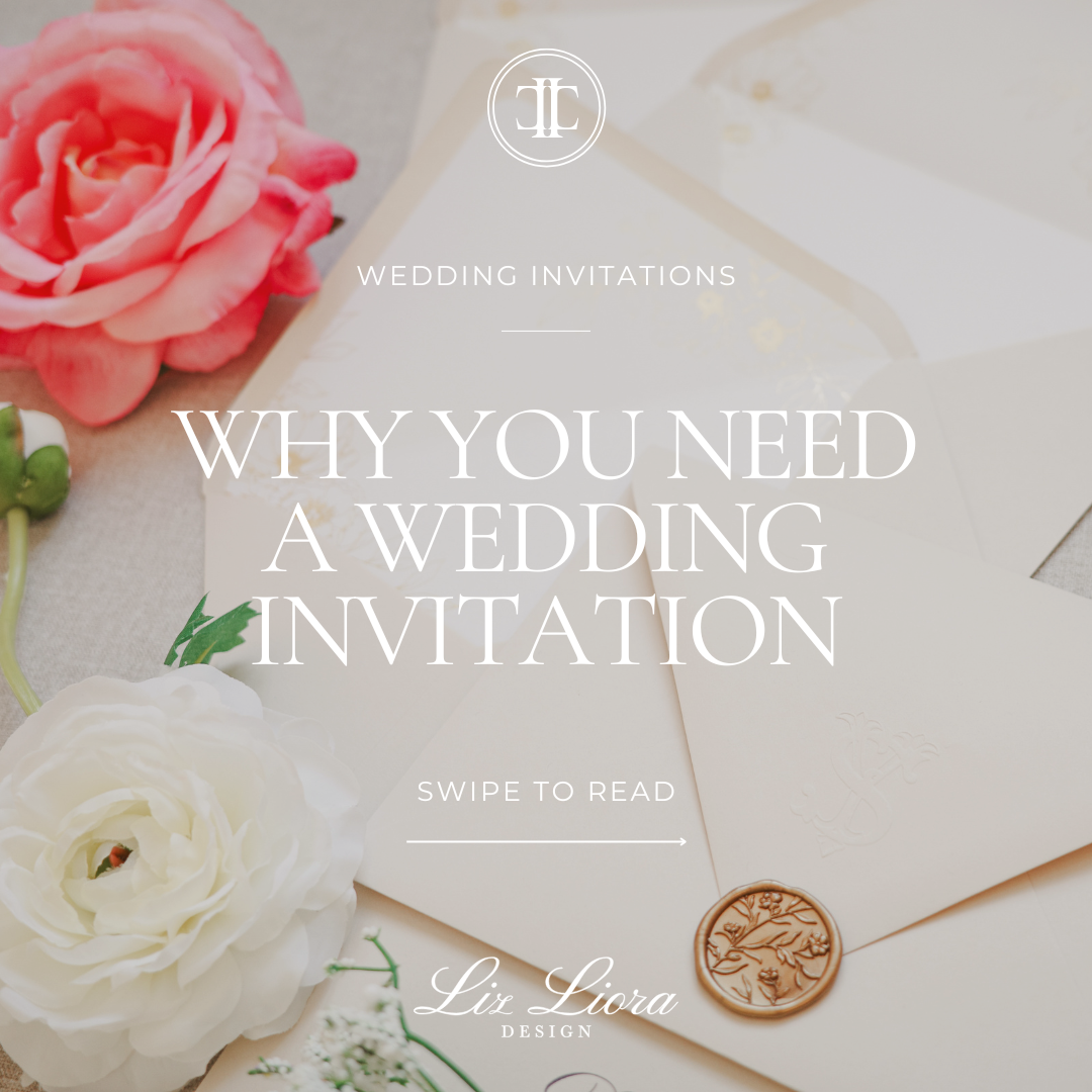 why you need a wedding invitation