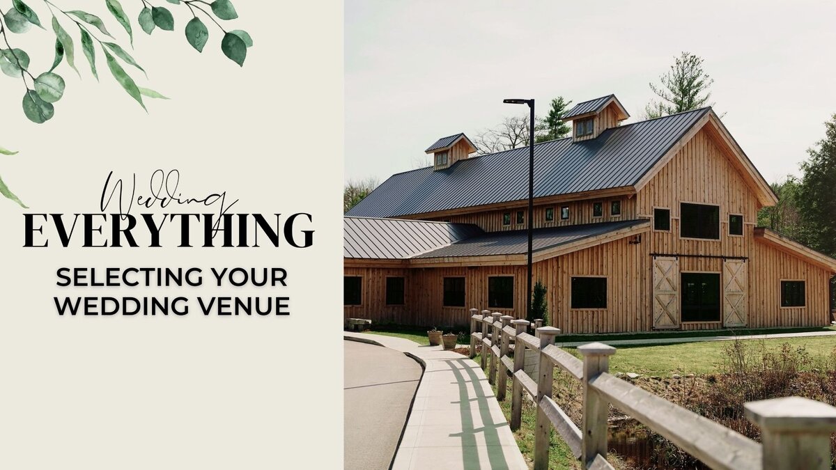 5. Selecting Your Wedding Venue