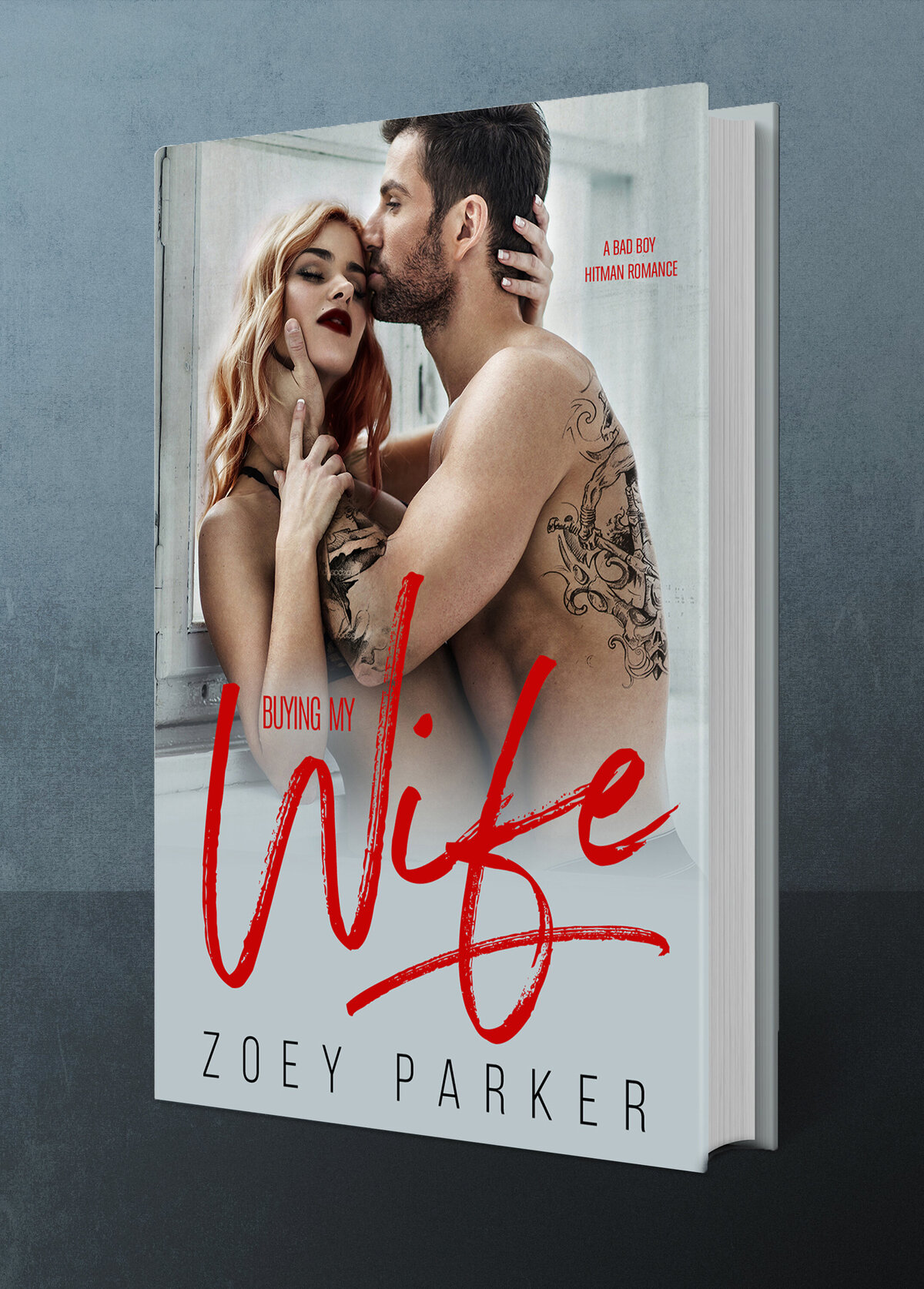 Buying My Wife by Zoey Parker