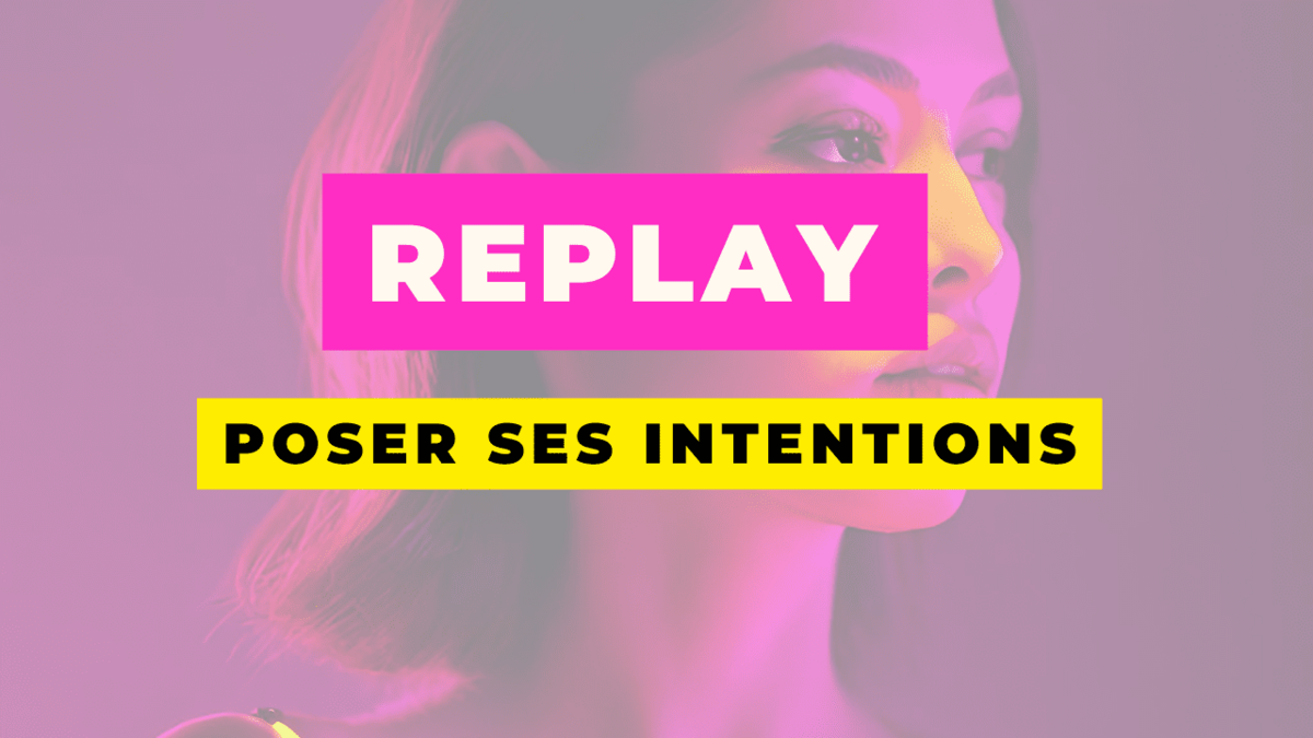 replay breathwork poser ses intentions