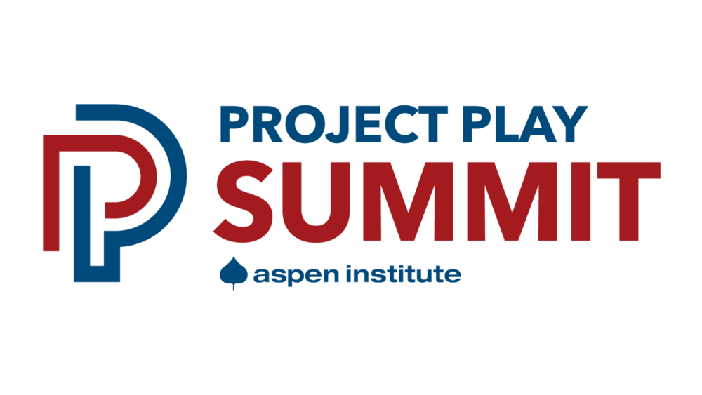 Project Play Summit_Aspen Institute