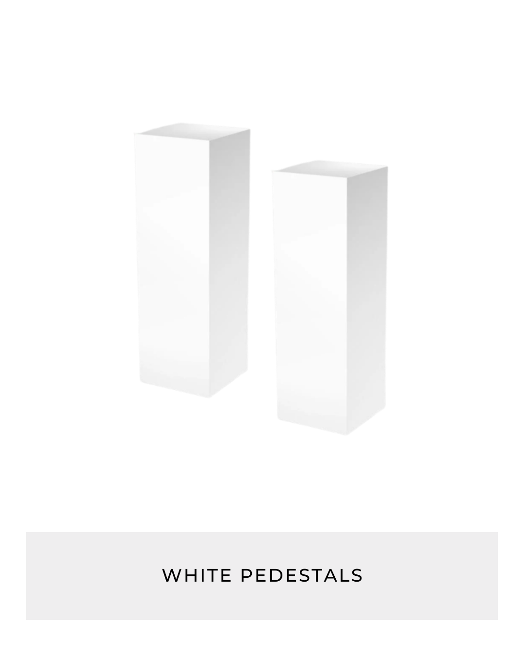 White pedestals rental for Glen Rose event decor by Kendra’s Events