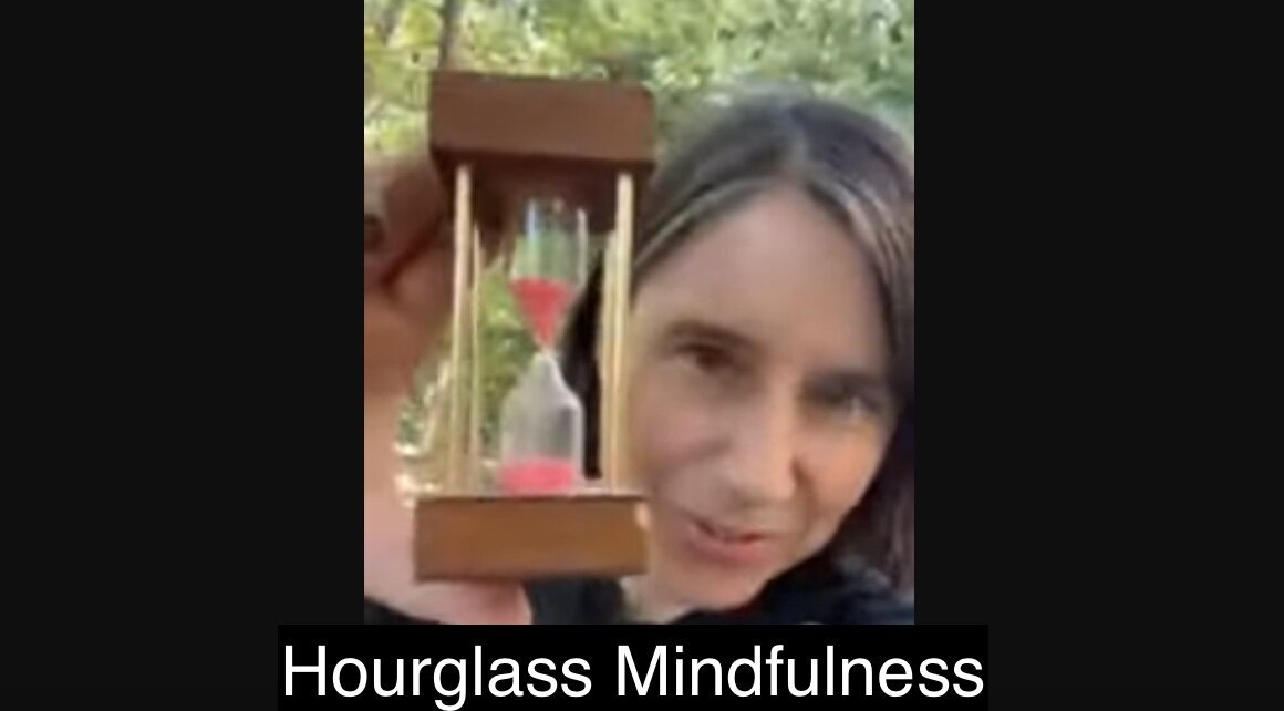 hourglass mindfulness