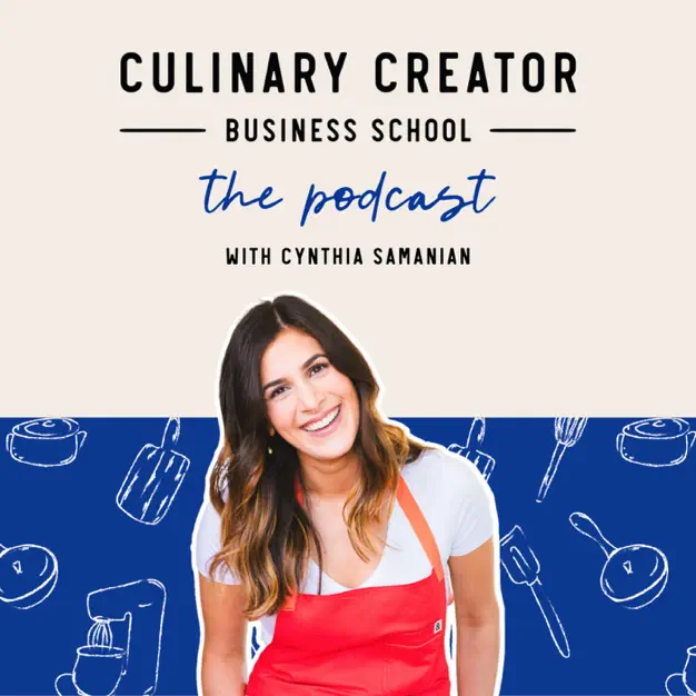 Culinary Creator Business School Podcast