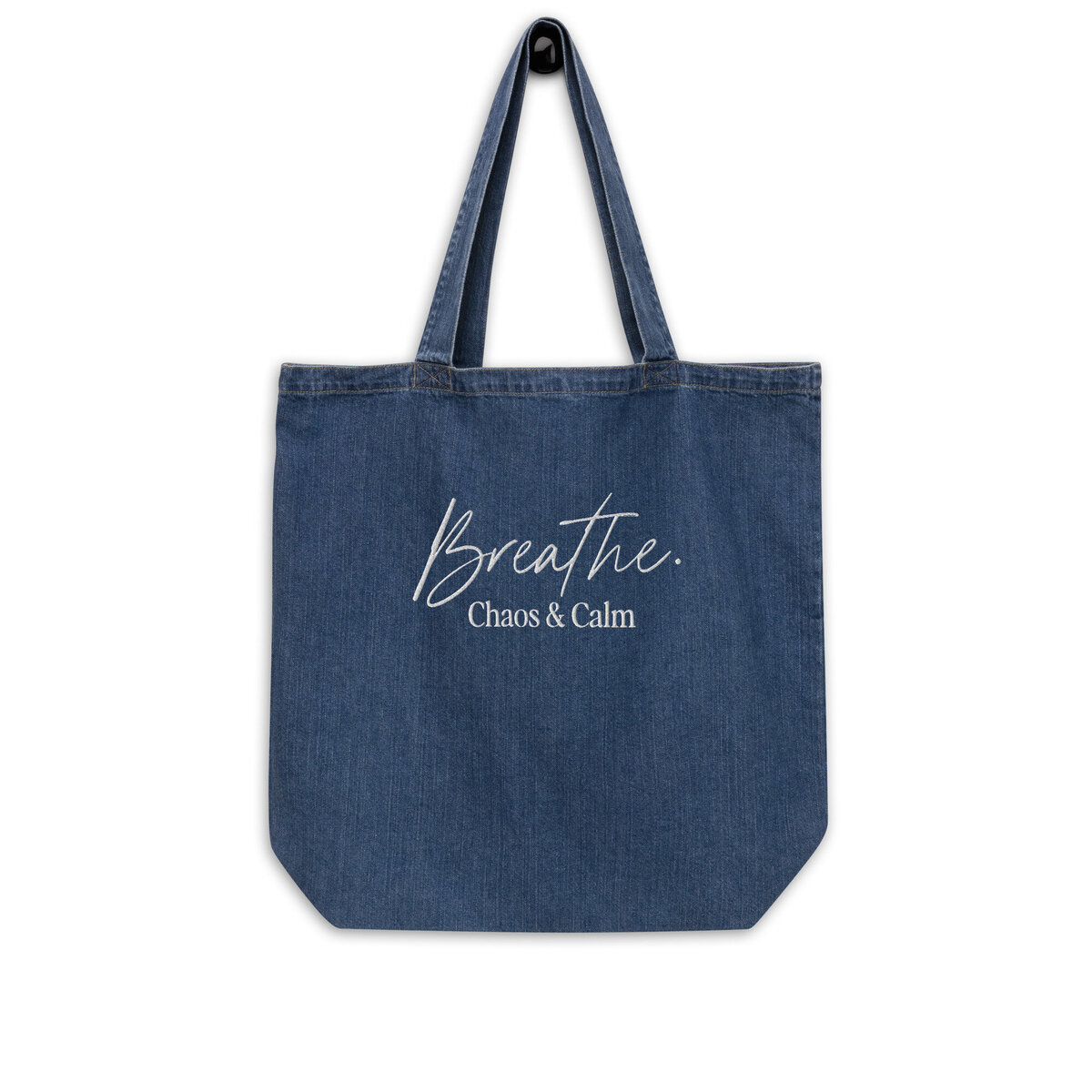 Organic Denim Breathe Chaos & Calm Tote I Merch Shoppe I Chaos & Calm