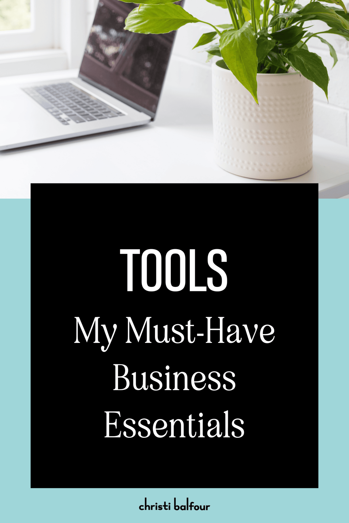Tools of of the Trade