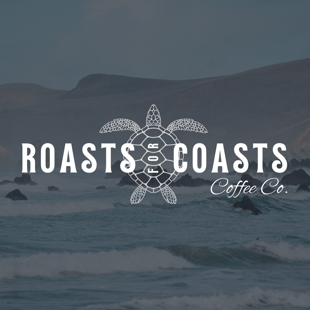 Roasts for Coasts