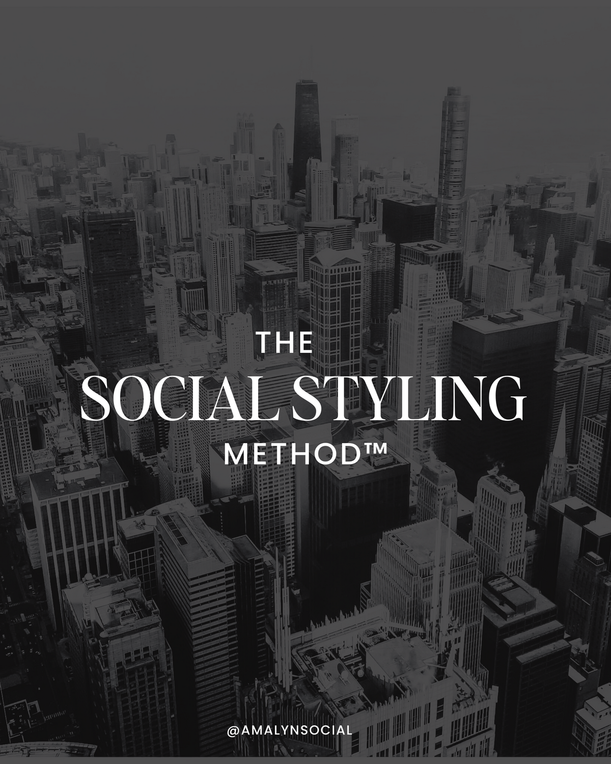 black and white photo of city scape - the social styling method marketing by AMALYN STYLE + SOCIAL 