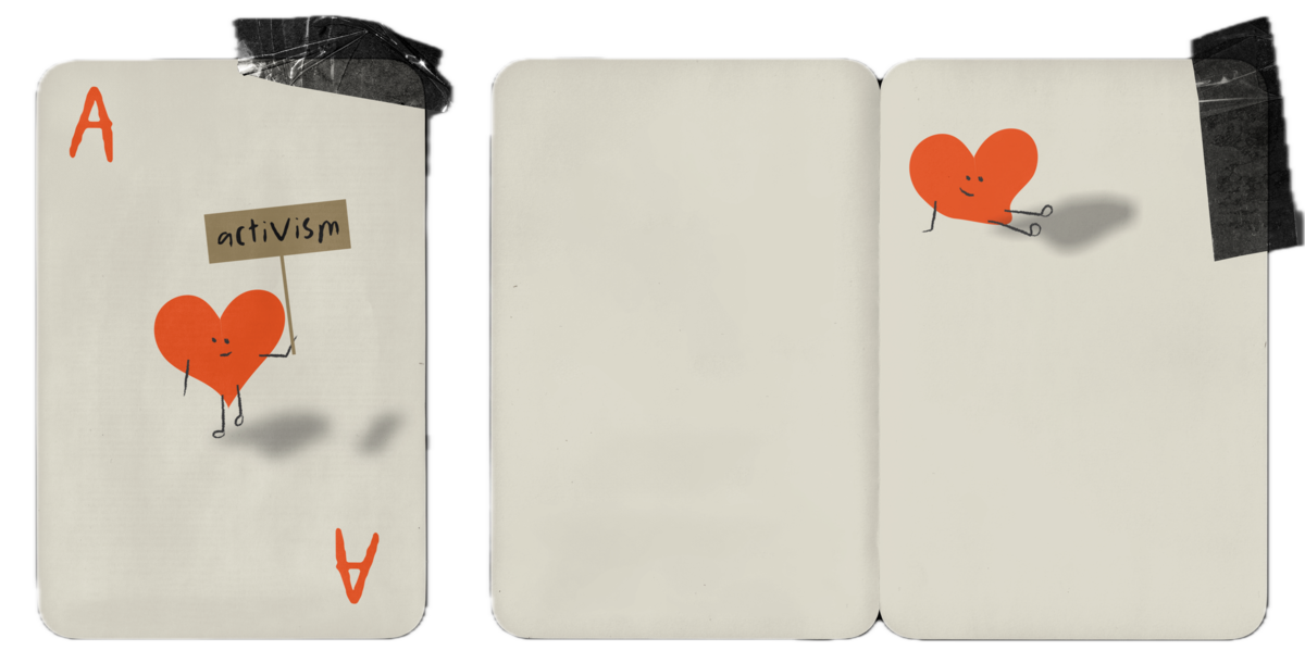three playing cards one of them the ace of hearts with a drawing of a happy heart holding a sign that says activism