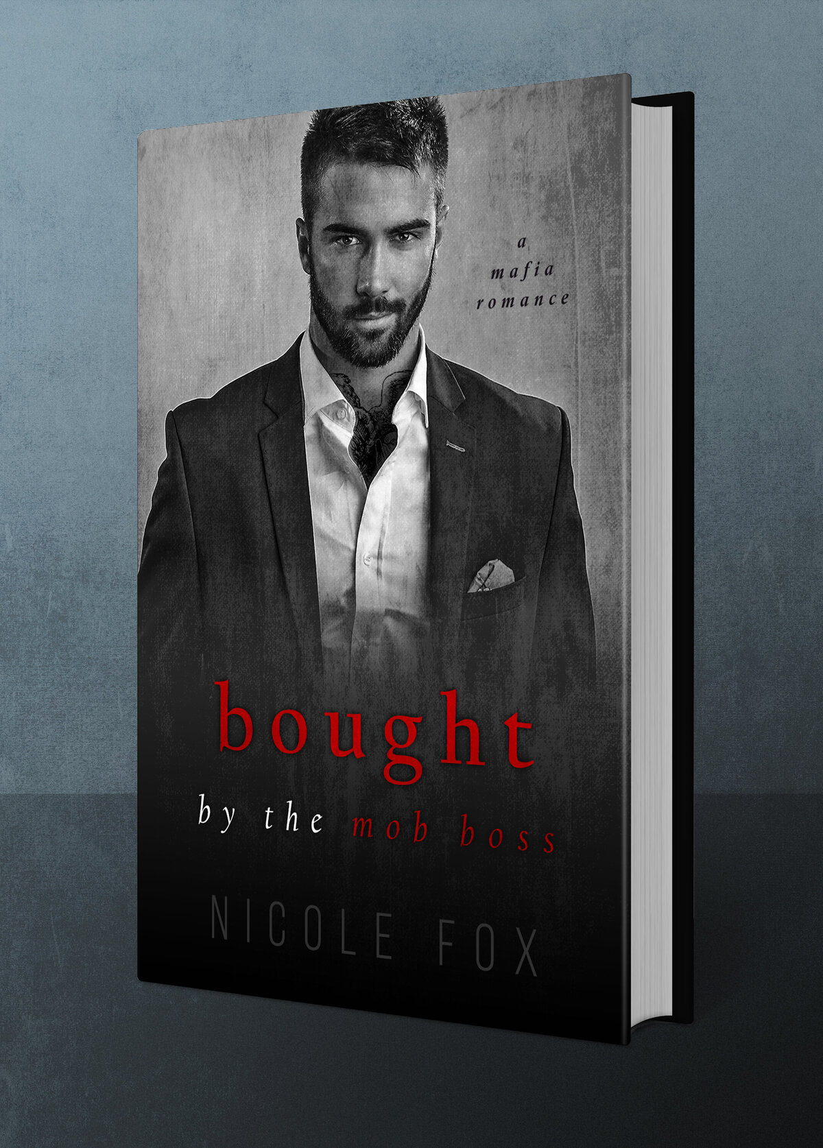 Bought by the Mob Boss by Nicole Fox