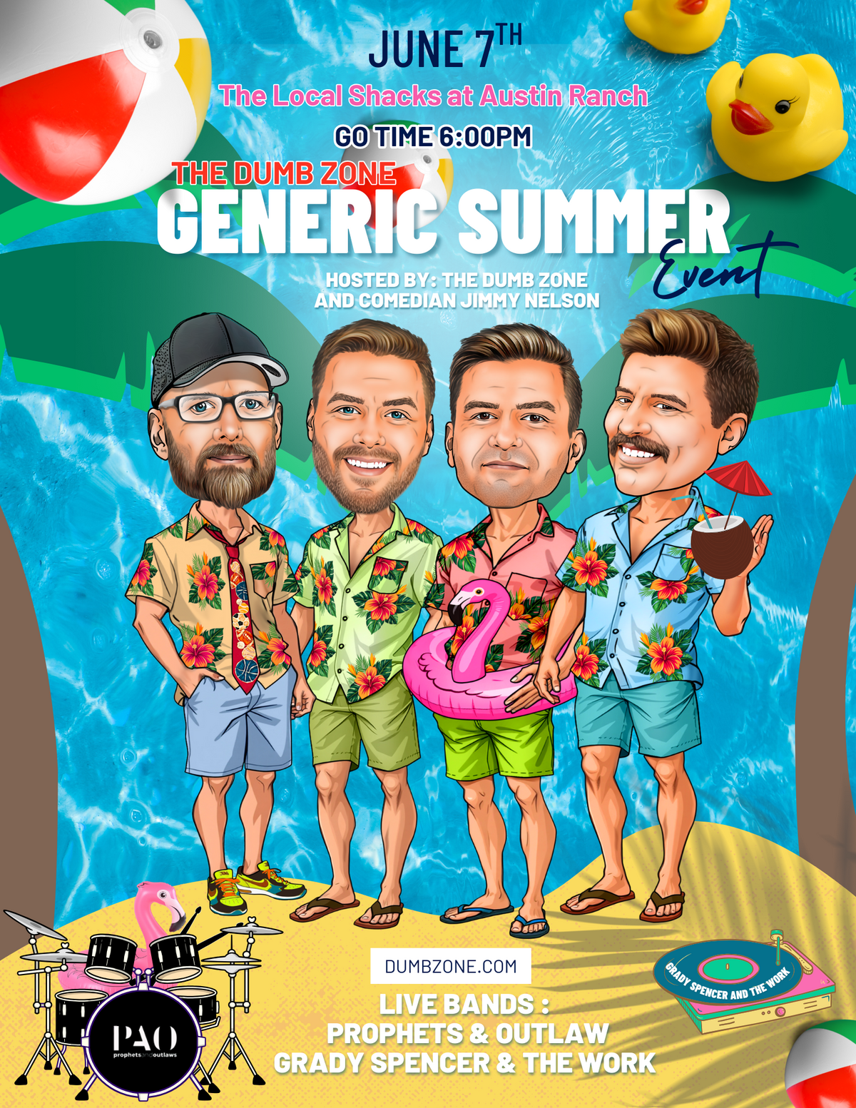 THE DUMB ZONE GENERIC SUMMER EVENT FLYER 