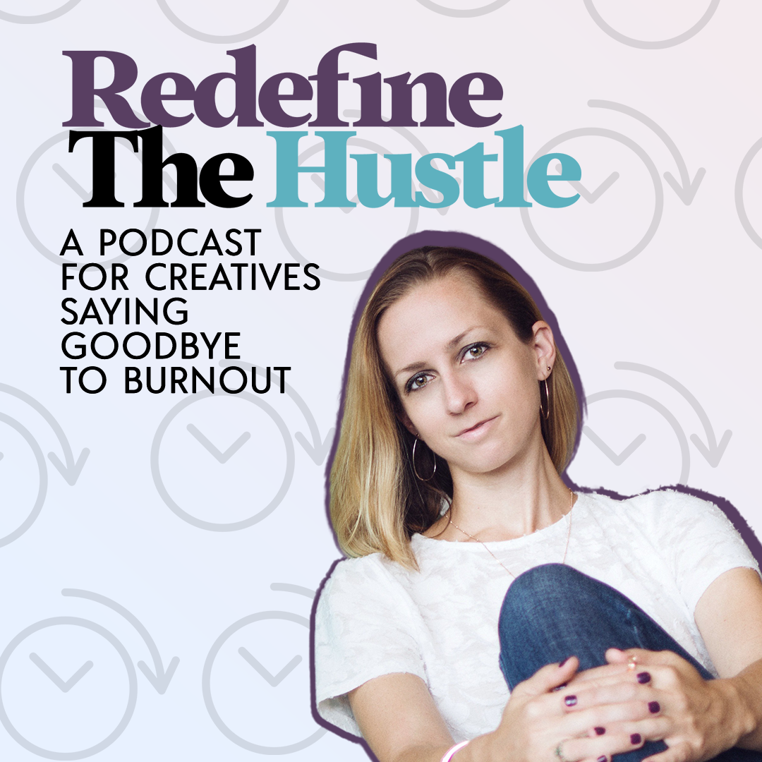 Redefine The Hustle Podcast Cover Art