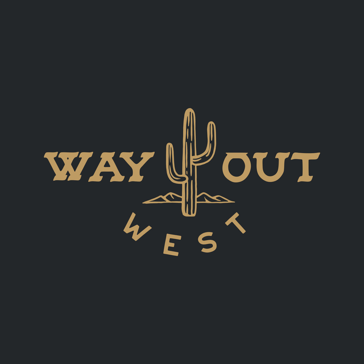 WAY OUT WEST2
