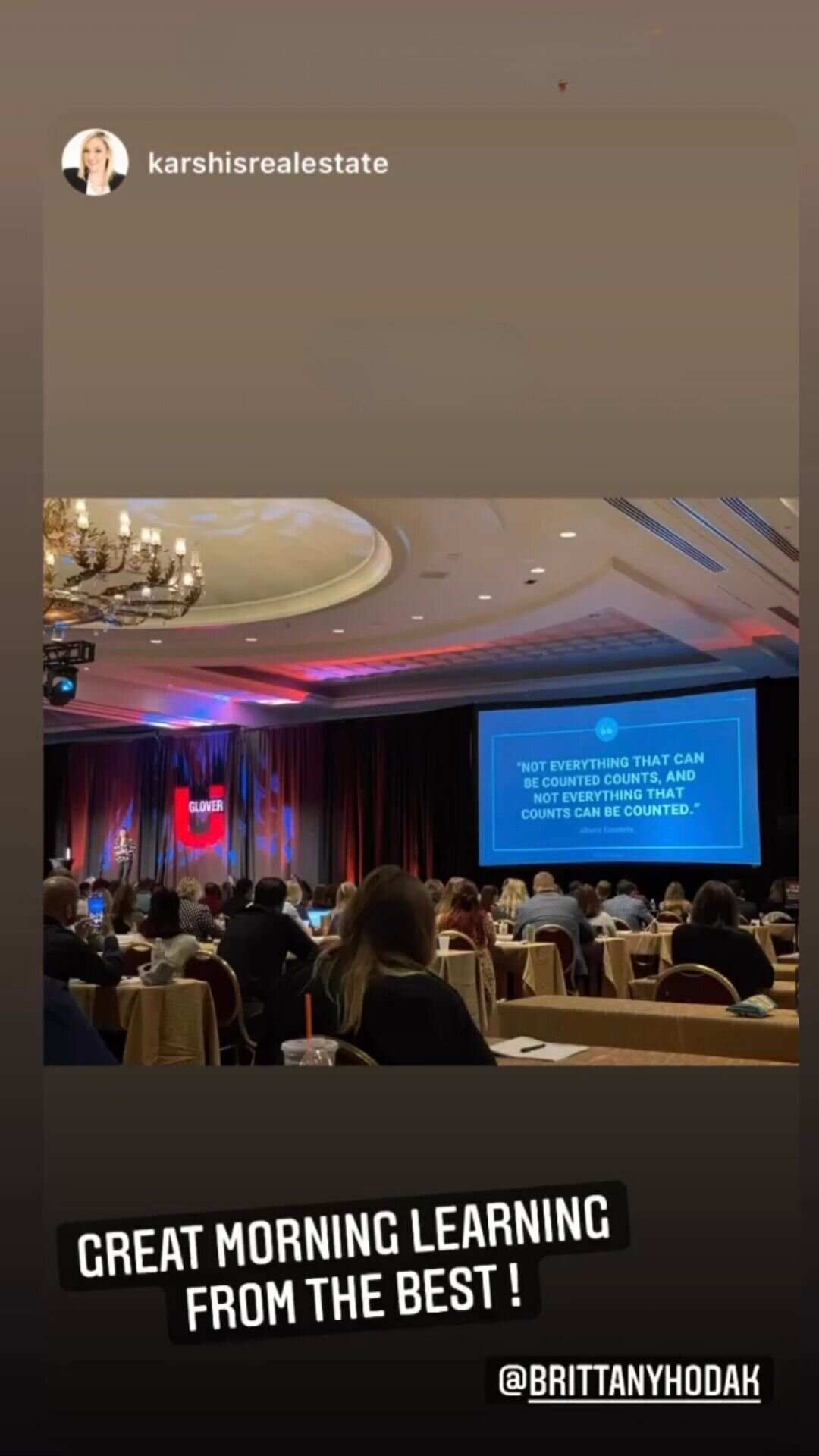 Instagram story testimonial from attendee at a real estate conference. User raves about learning from keynote speaker, Brittany Hodak.