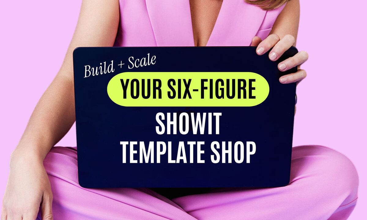 Melissa Lunt - How To Build Six Figure Showit Template Shop