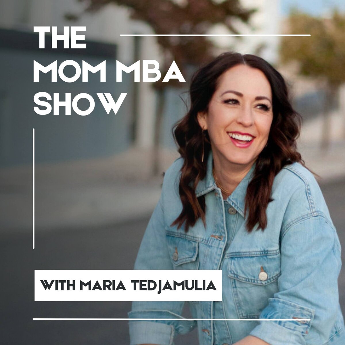 Mom_MBA_Show_-_Podcast_Cover