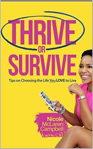 Thrive or Survive