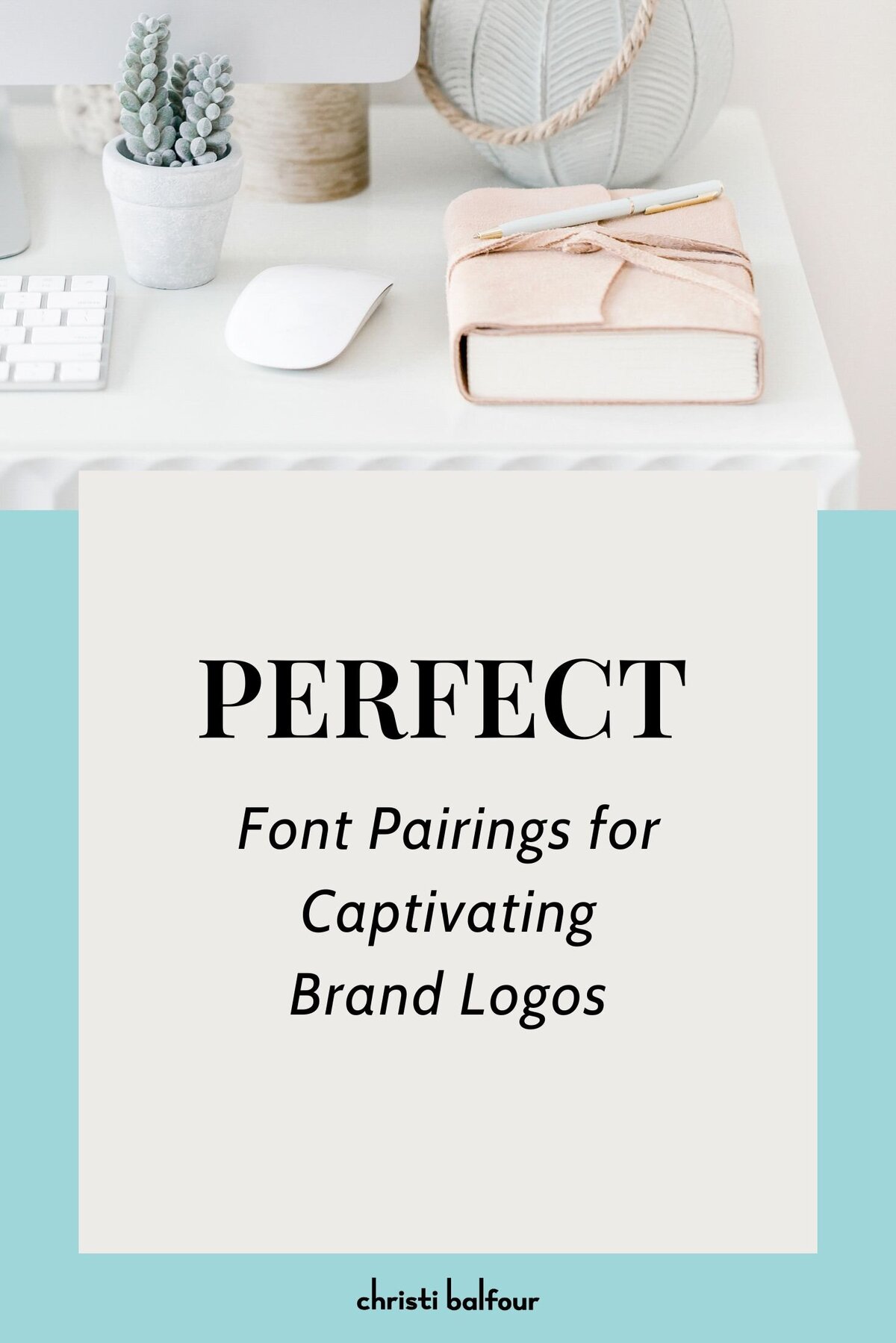 Perfect Font Pairings
