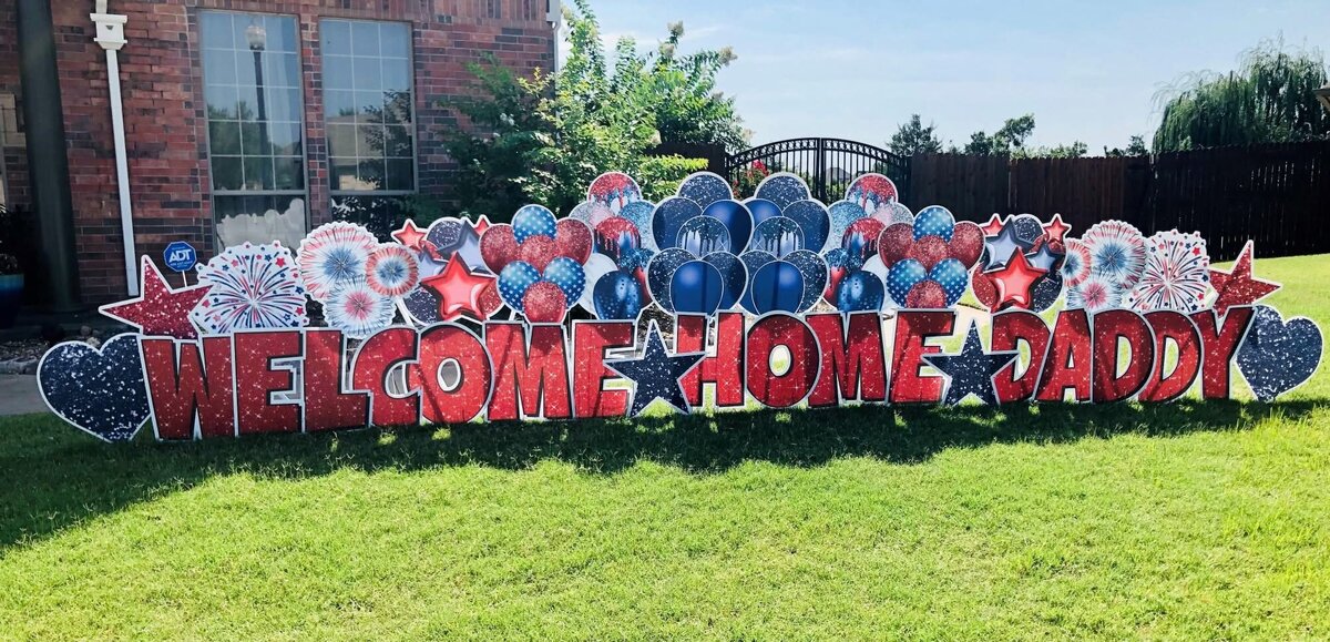 Welcome Home Daddy Yard Sign Setup.Simply Sign It is a yard greeting sign rental company servicing Edmond, NW OKC, Piedmont, and Deer Creek. Create a yard greeting sign for your home, organization, or school.