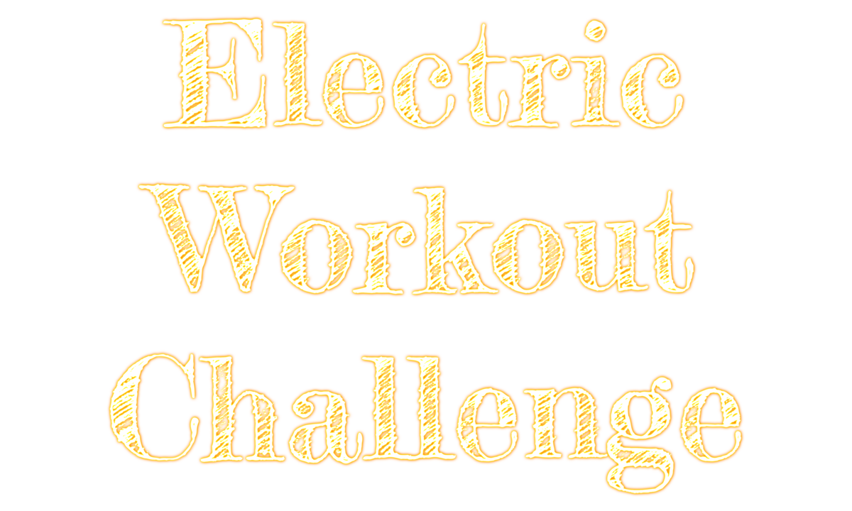 Electric Workout Challenge