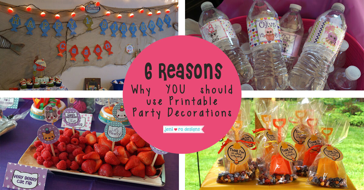 6 Reasons why you should use printable party decor title image
