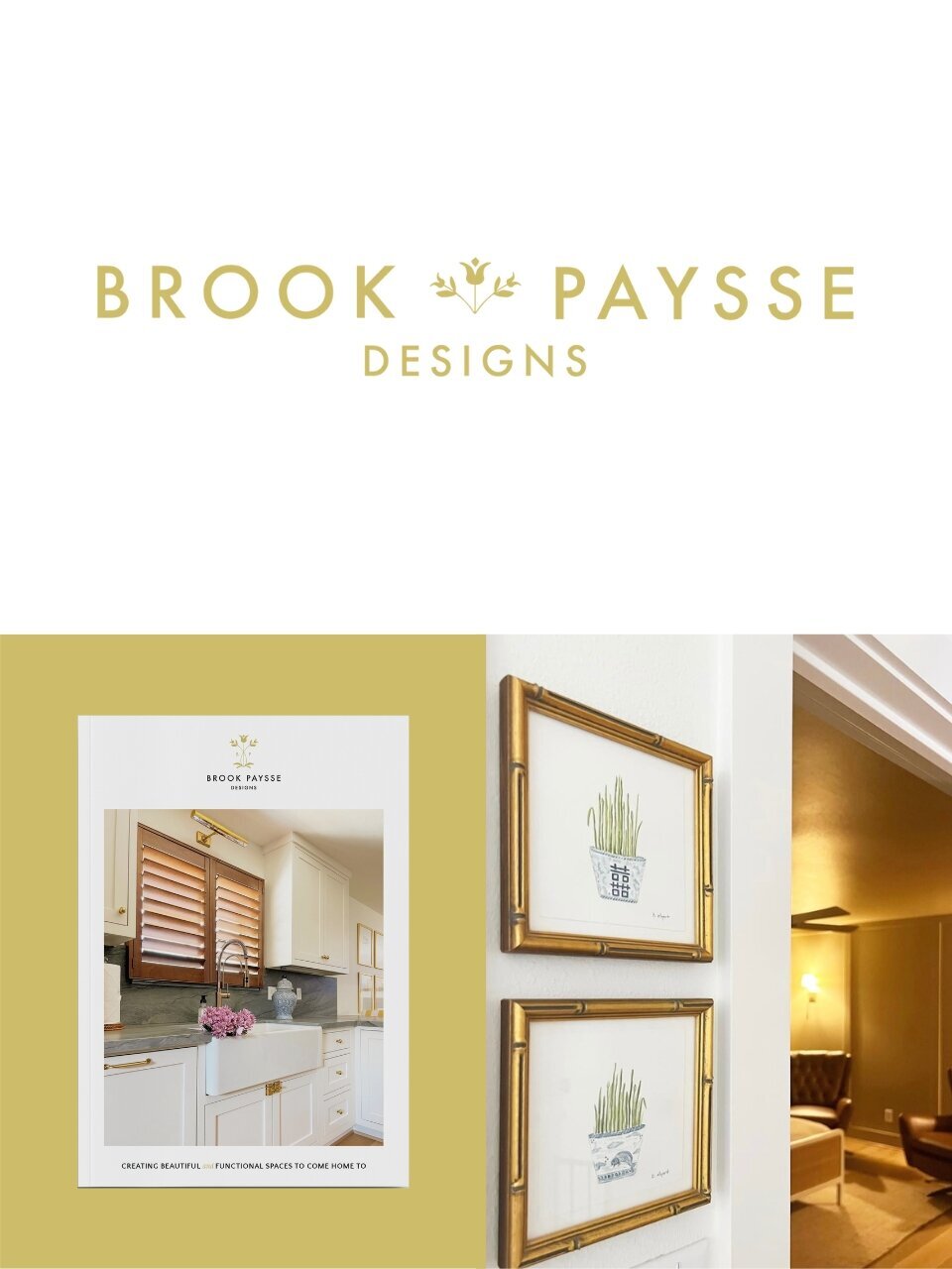 Brook Paysse Designs golden logo on white paired with a printed portfolio cover and framed botanical art in a warm-toned home.
