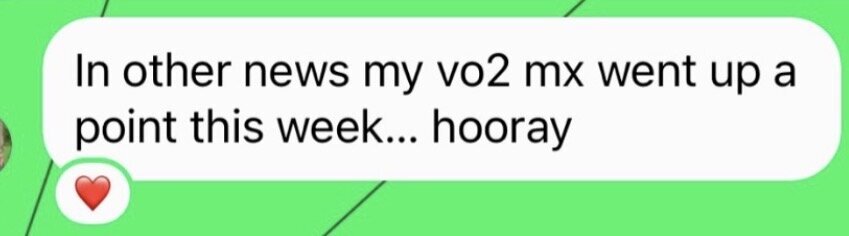 1:1 client WhatsApp: VO2 max went up a point