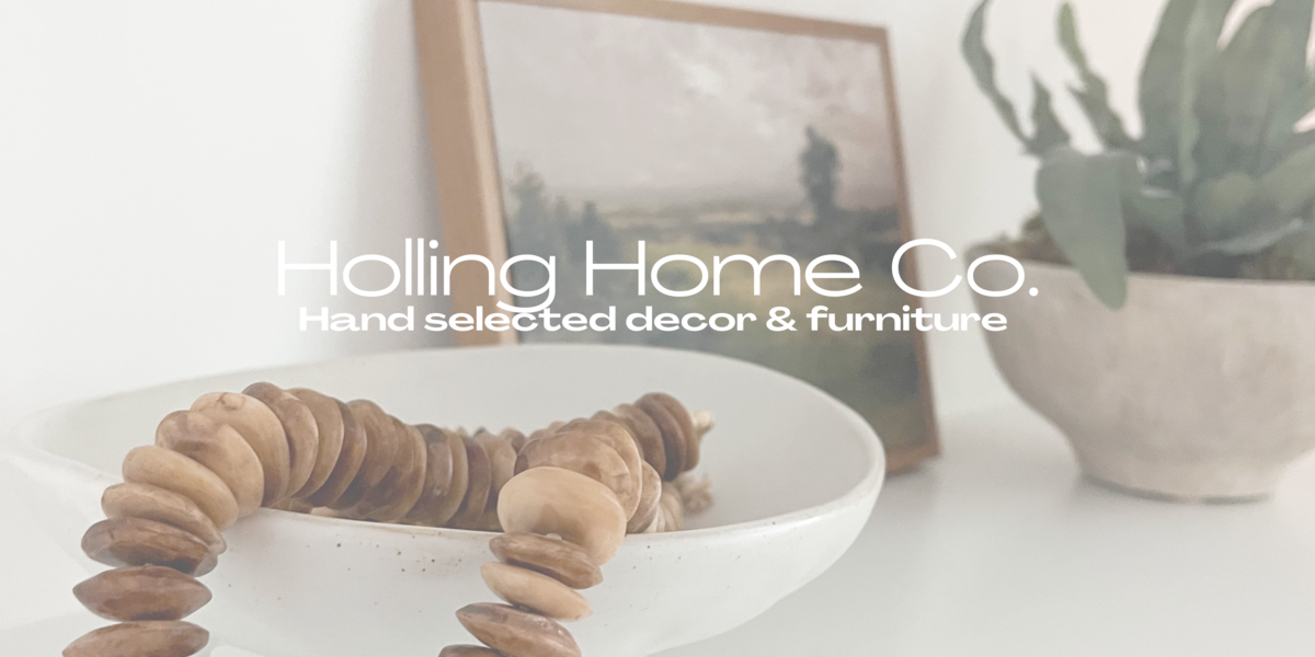 Curated home decor and handcrafted custom furniture pieces designed to elevate any space by Holling Home Interiors.