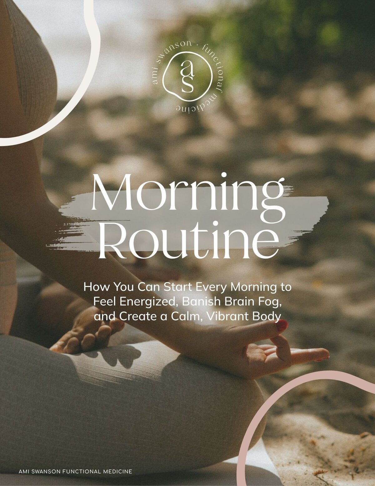 Morning Routine Guide | Ami Swanson Functional Medicine