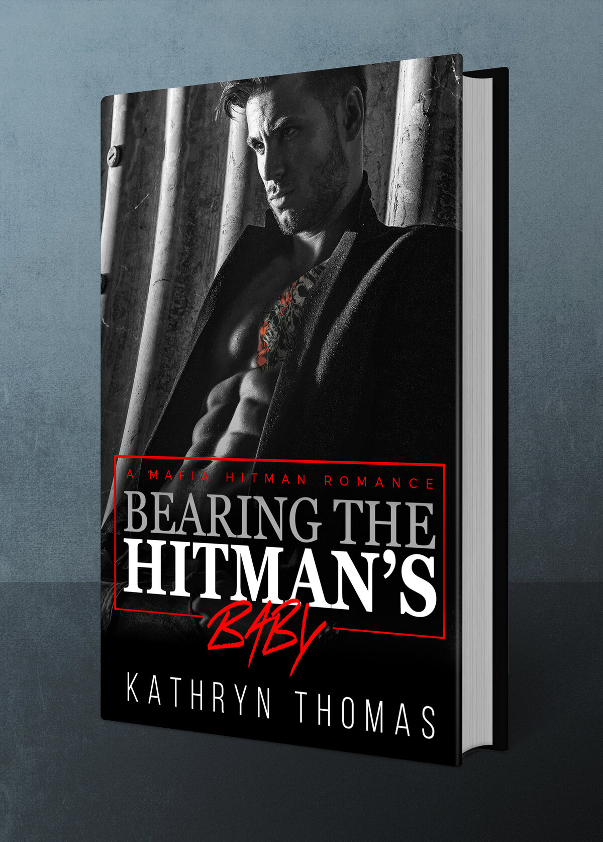 Bearing the Hitman's Baby by Kathryn Thomas