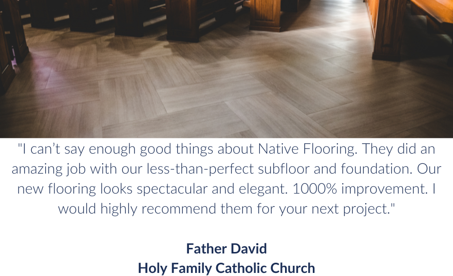Native Flooring is a company that represents faith, trust, authenticity and most importantly commitment. Each project Native commits to is delivered with passion and quality. The entire team at Native continues to ra (2)