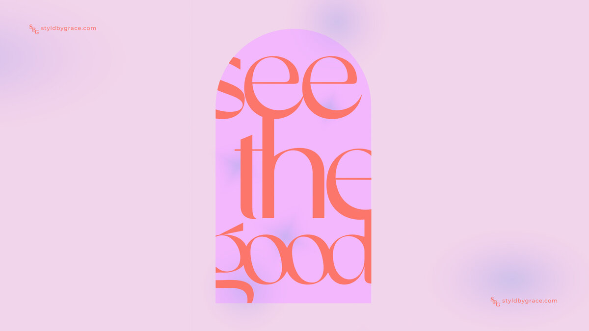 Styldbygrace-January-Desktop-Wallpapers-2022See-The-Good