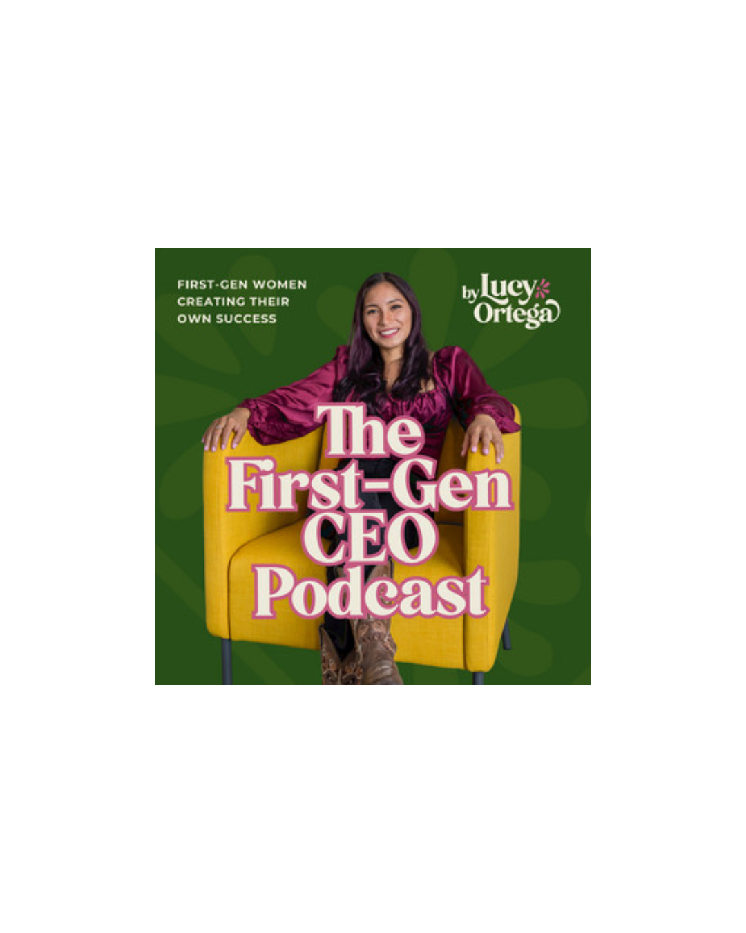 Featured_Podcast_First Gen CEO