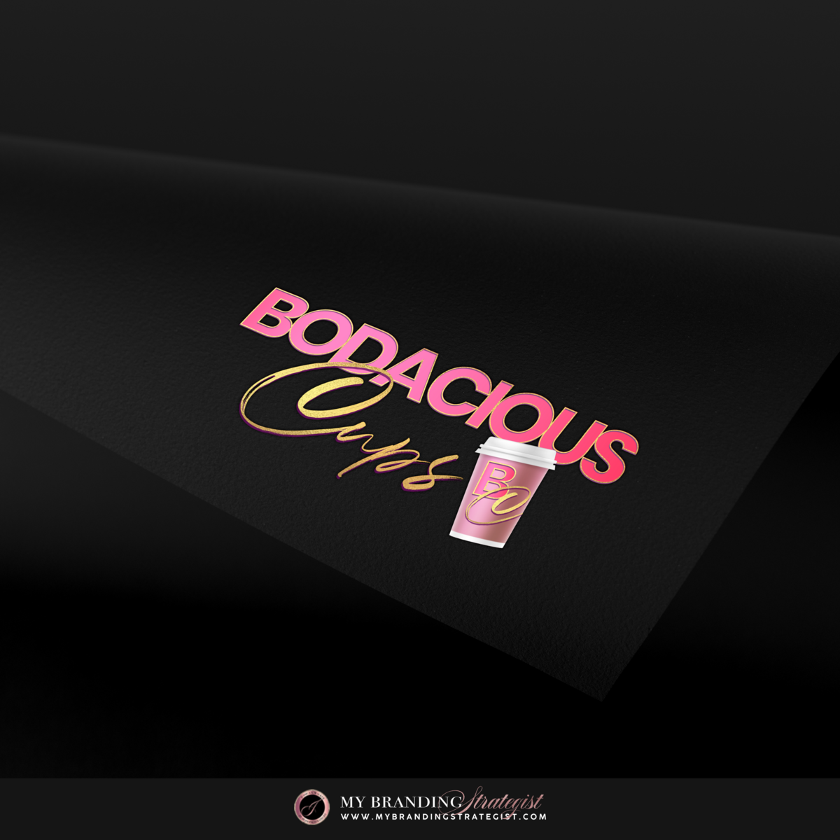 Mockup - Logo - BODACIOUS CUPS