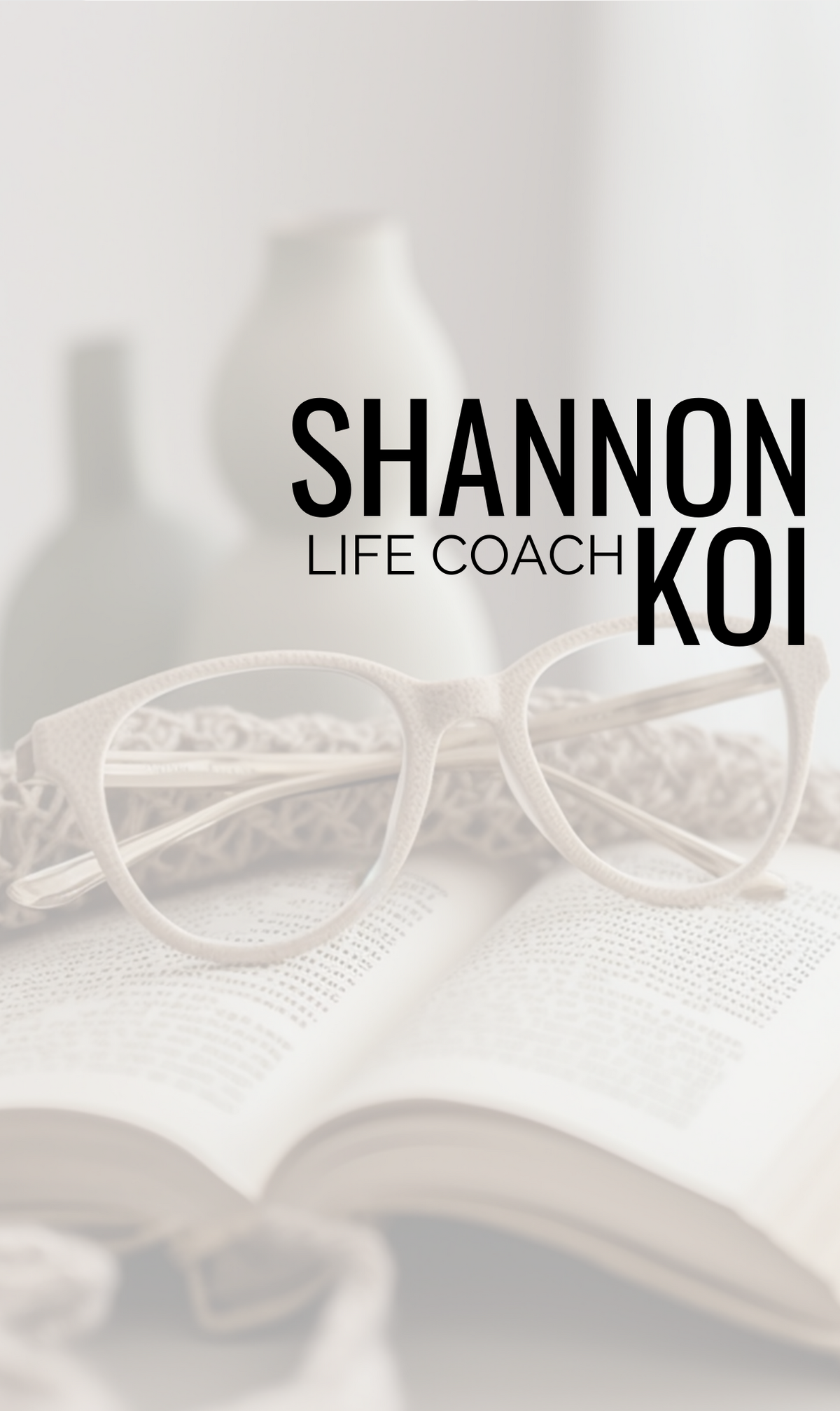 graphic that says shannon koi life coach