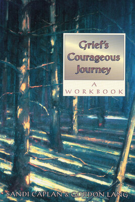 Grief's Courageous Journey Book