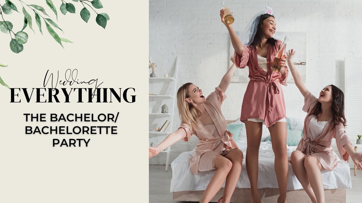 20. The Bachelor_Bachelorette Party