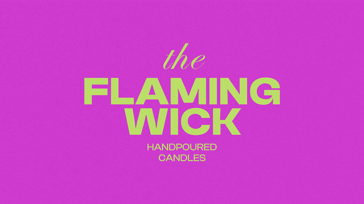 The Flaming Wick is a hand poured candle brand designed by Mighty Bean Co.