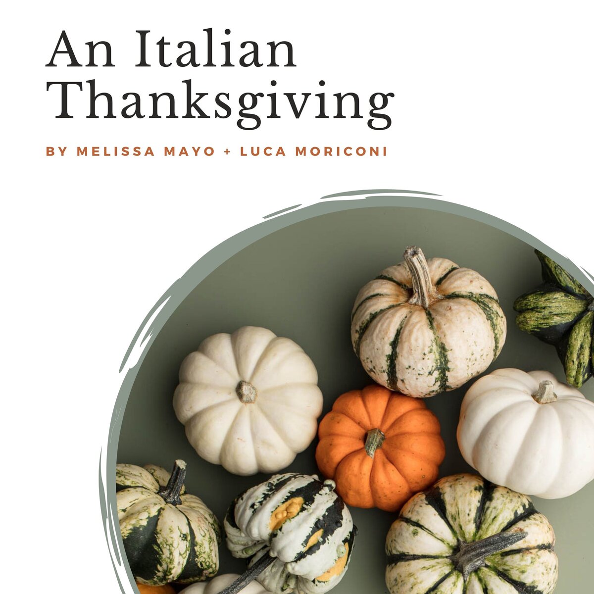 Italian -Thanksgiving-Cookbook- - Melissa- Mayo
