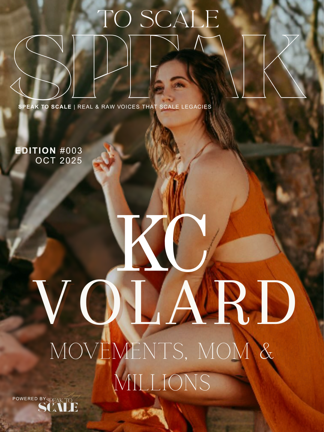 speak to scale female empowerment magazine KC volard