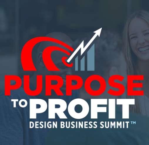 Purpose to Profit Design Business Summit